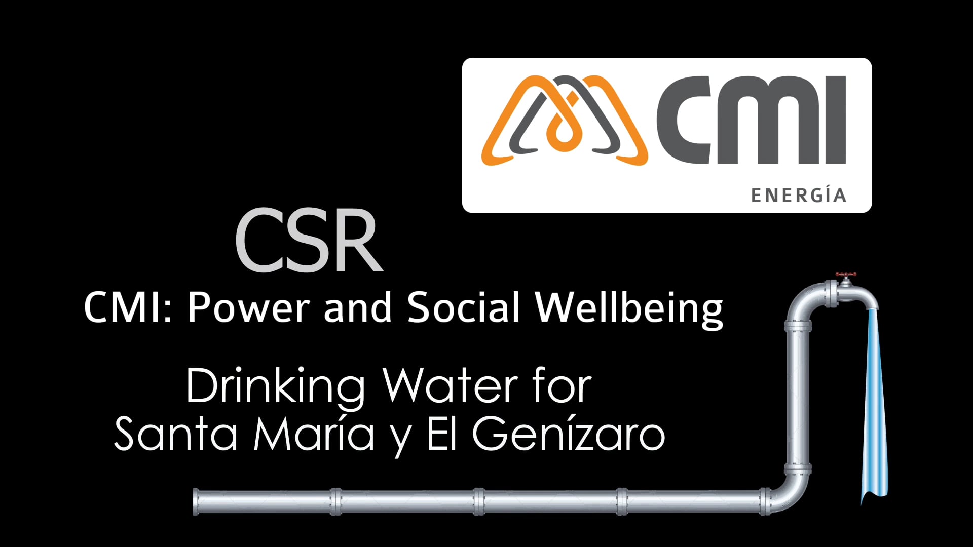 CSR; CMI: Power and Social Wellbeing: Drinking Water for Santa María ...