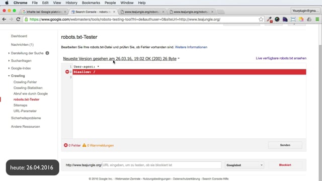 Die robots.txt Datei prüfen vor dem Einreichen bei Google