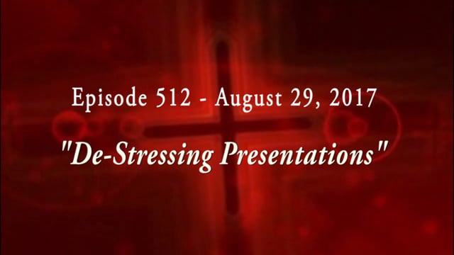 WELSTech Episode 512 - De-Stressing Presentations