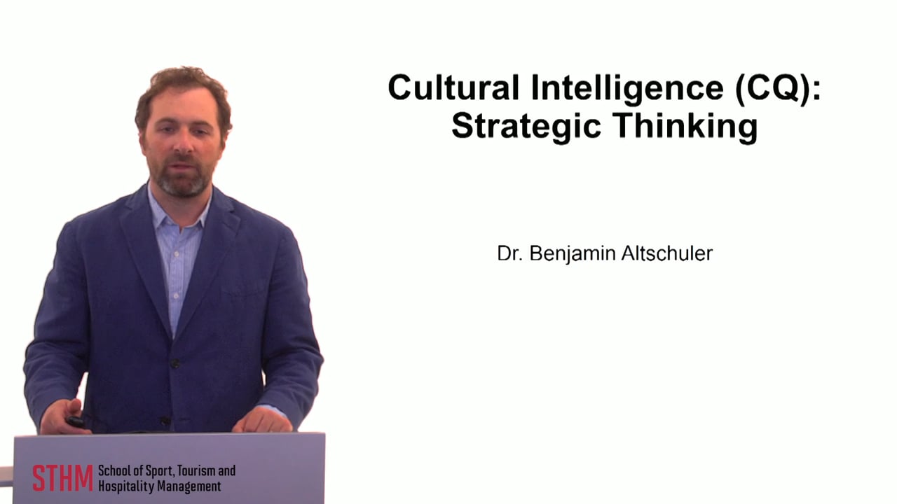 Cultural Intelligence (CQ) Strategic Thinking