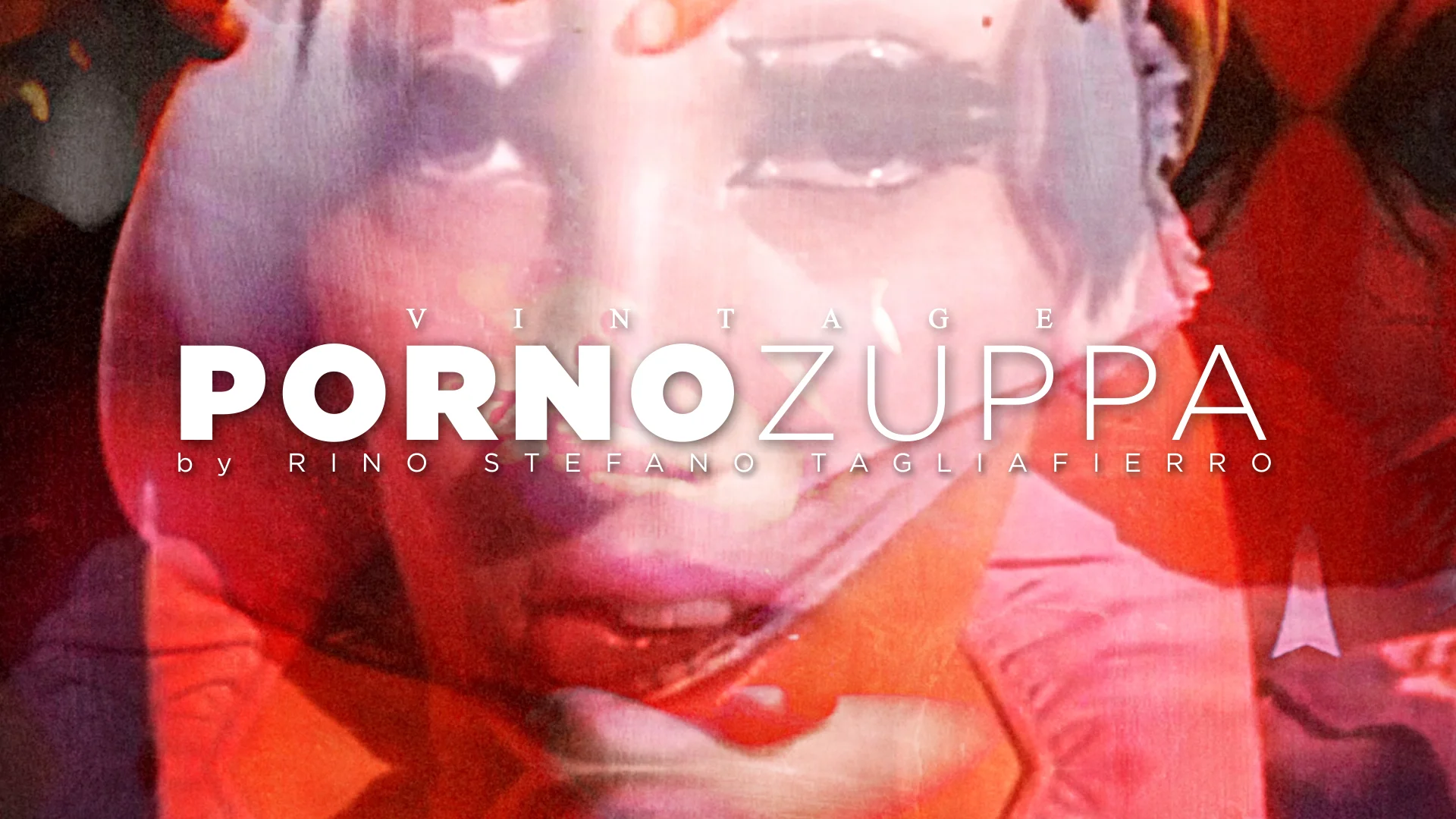PORNO ZUPPA (Vintage)