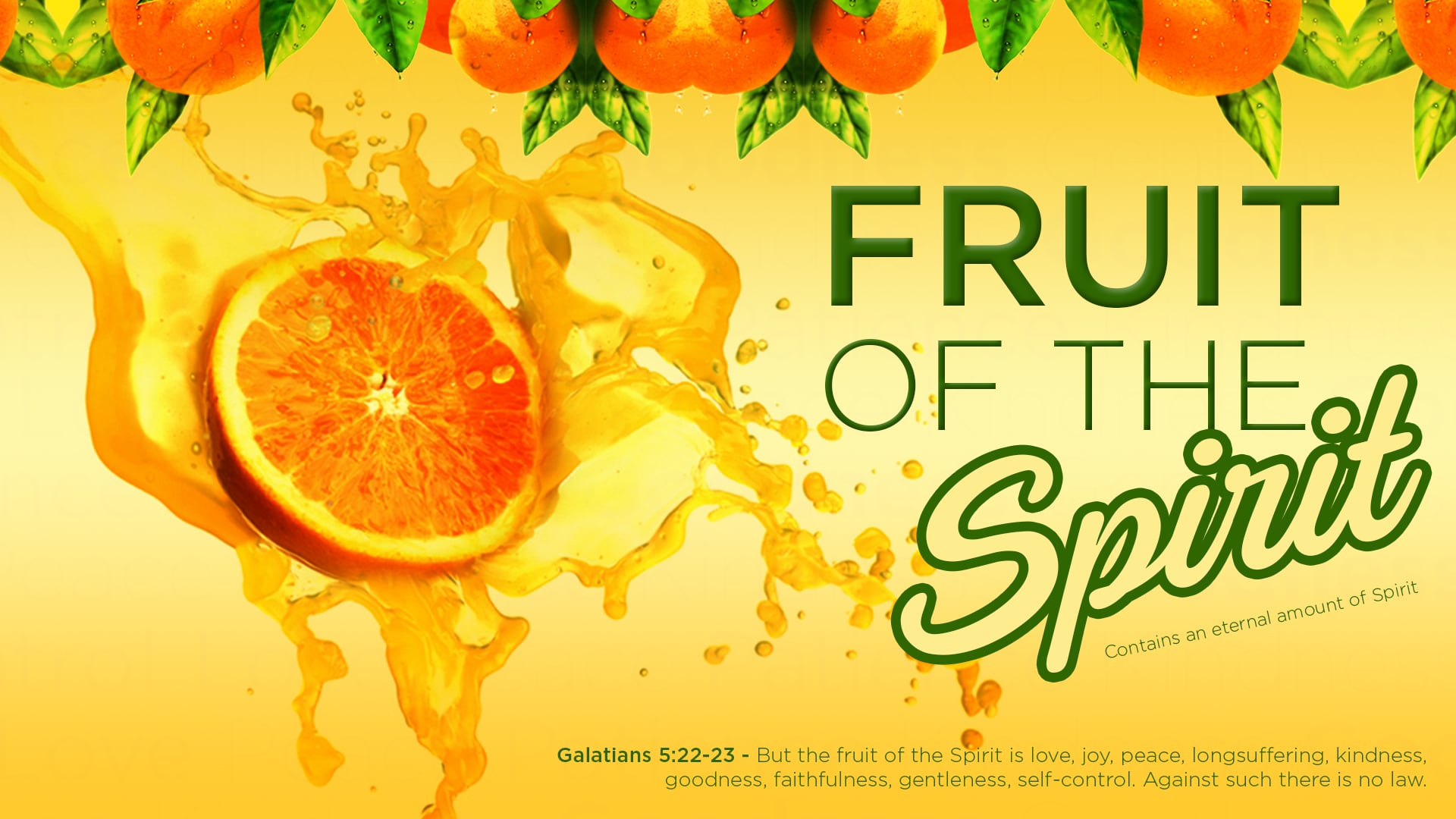 Fruit of the Spirit - Part 1