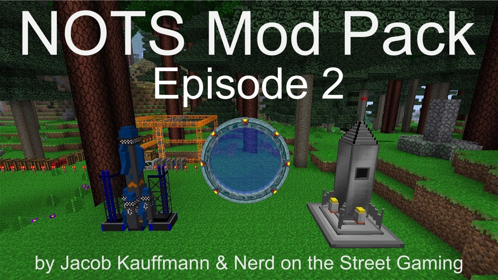 NOTS Mod Pack - Episode 2