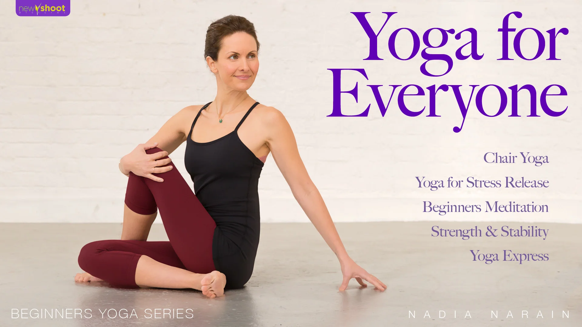 Watch COLLECTION: Yoga For Everyone - Beginners Yoga Series - 13 x