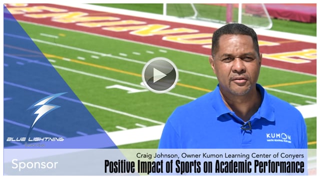 How Athletics Improves Academic Performance - Craig Johnson, Owner of Kumon of Conyers