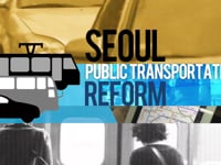 [Transportation] Course 1-1_Seoul's Public Transportation Reform