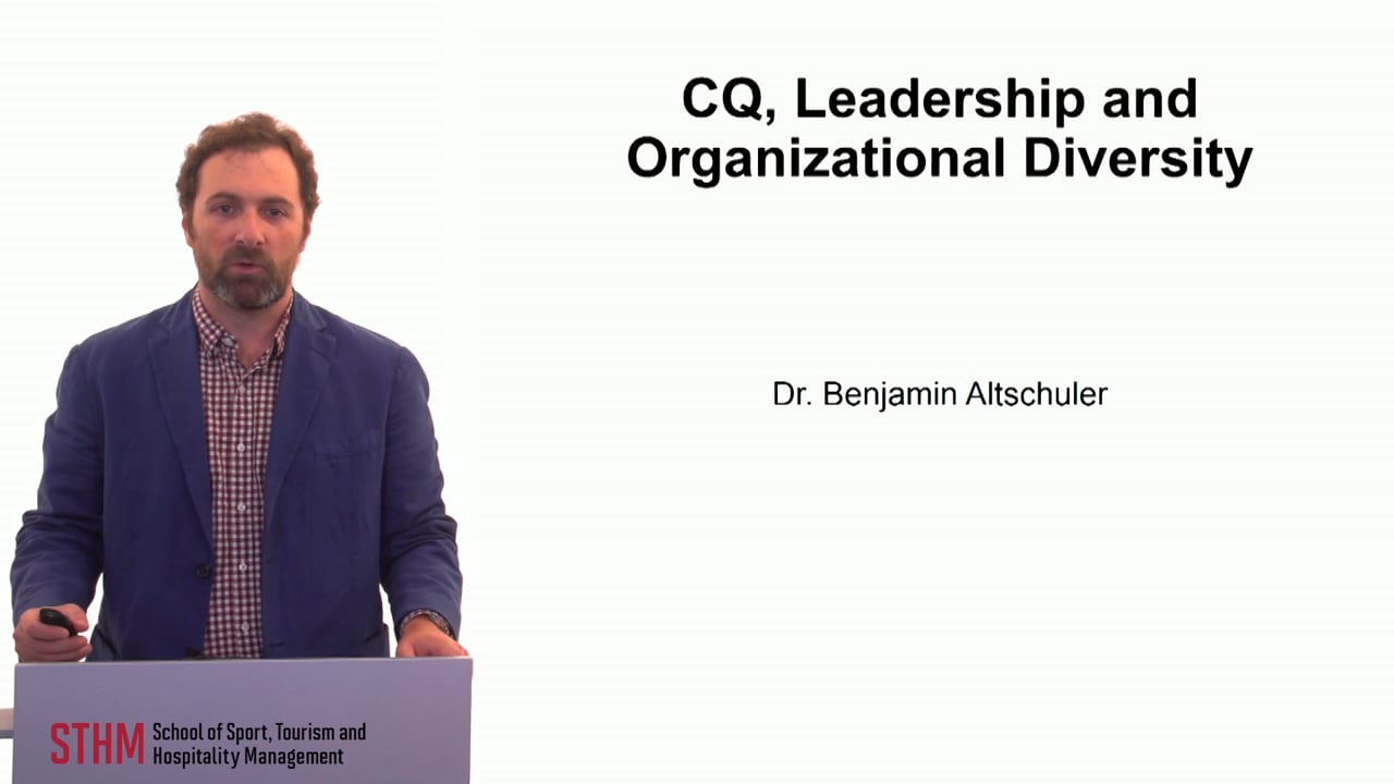 CQ, Leadership and Organizational Diversity