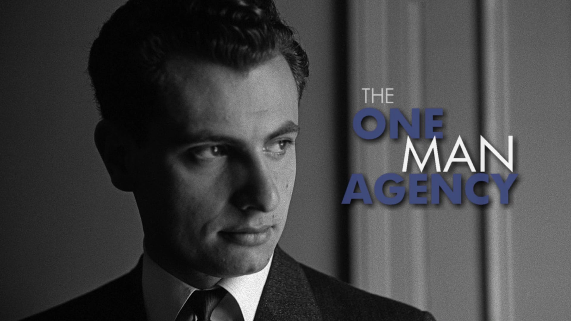 THE ONE MAN AGENCY