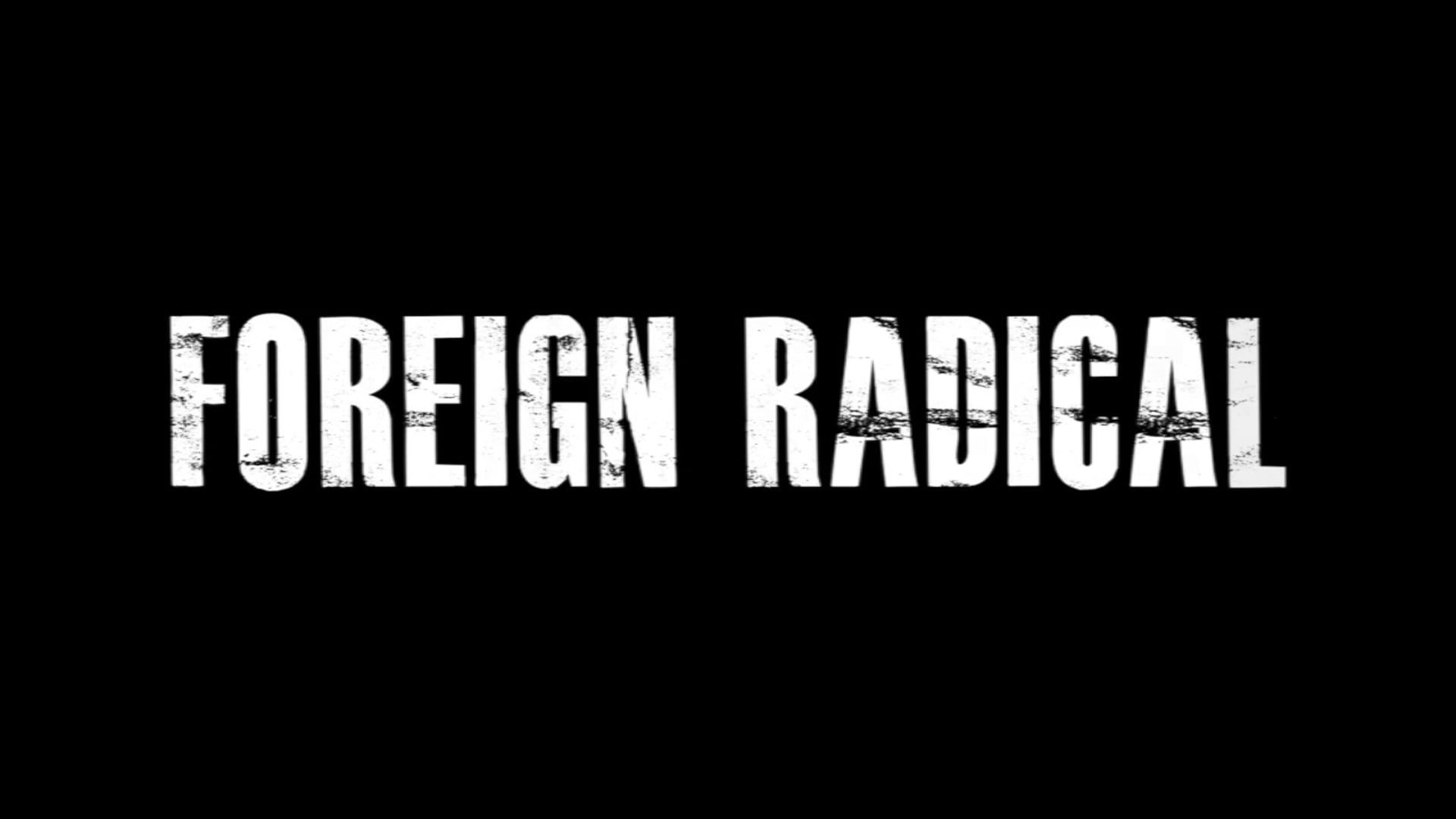 Foreign Radical Development 2012 - 2014