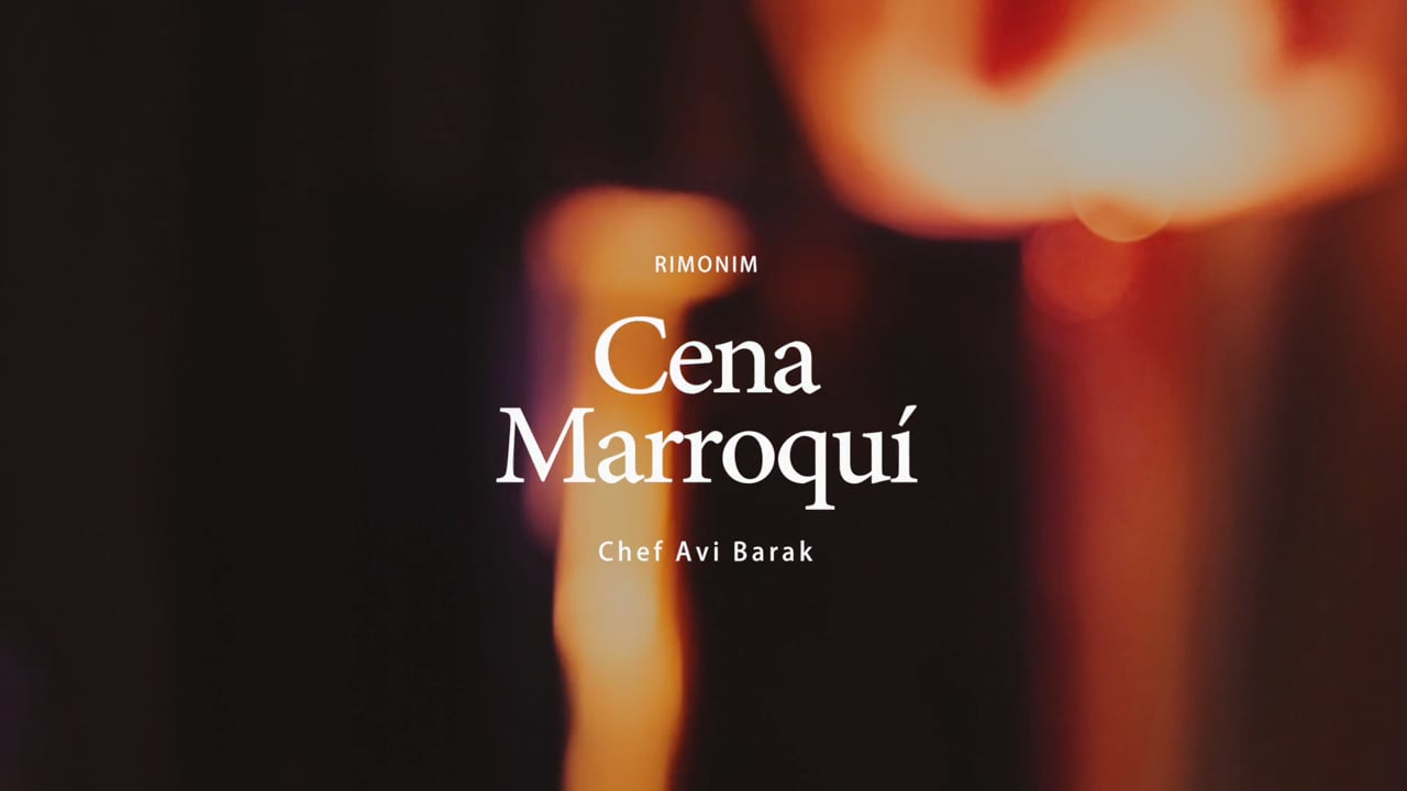Rimonim - Cena Marroquí - Chef Avi Barak