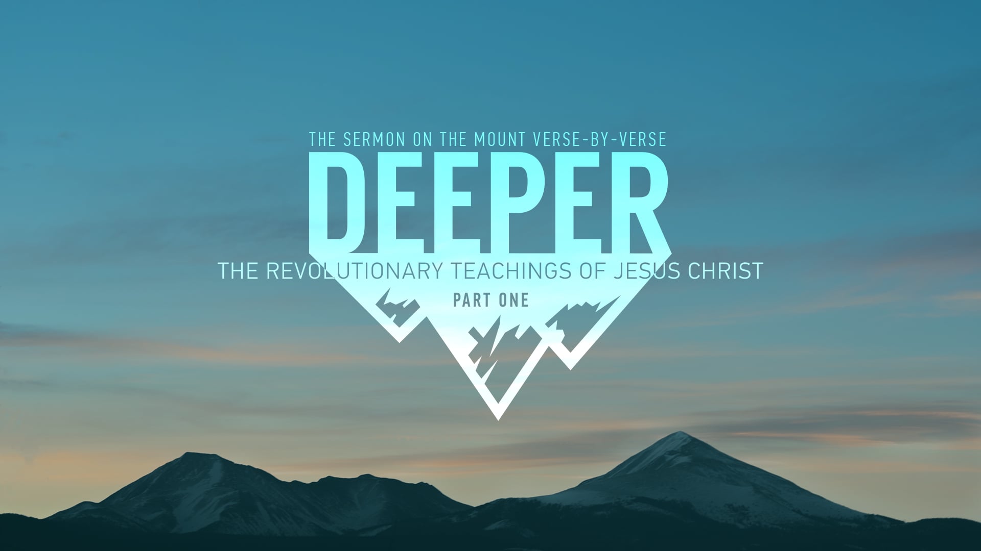 DEEPER: The Revolutionary Teachings of Jesus Christ - Sermon Series Bumper