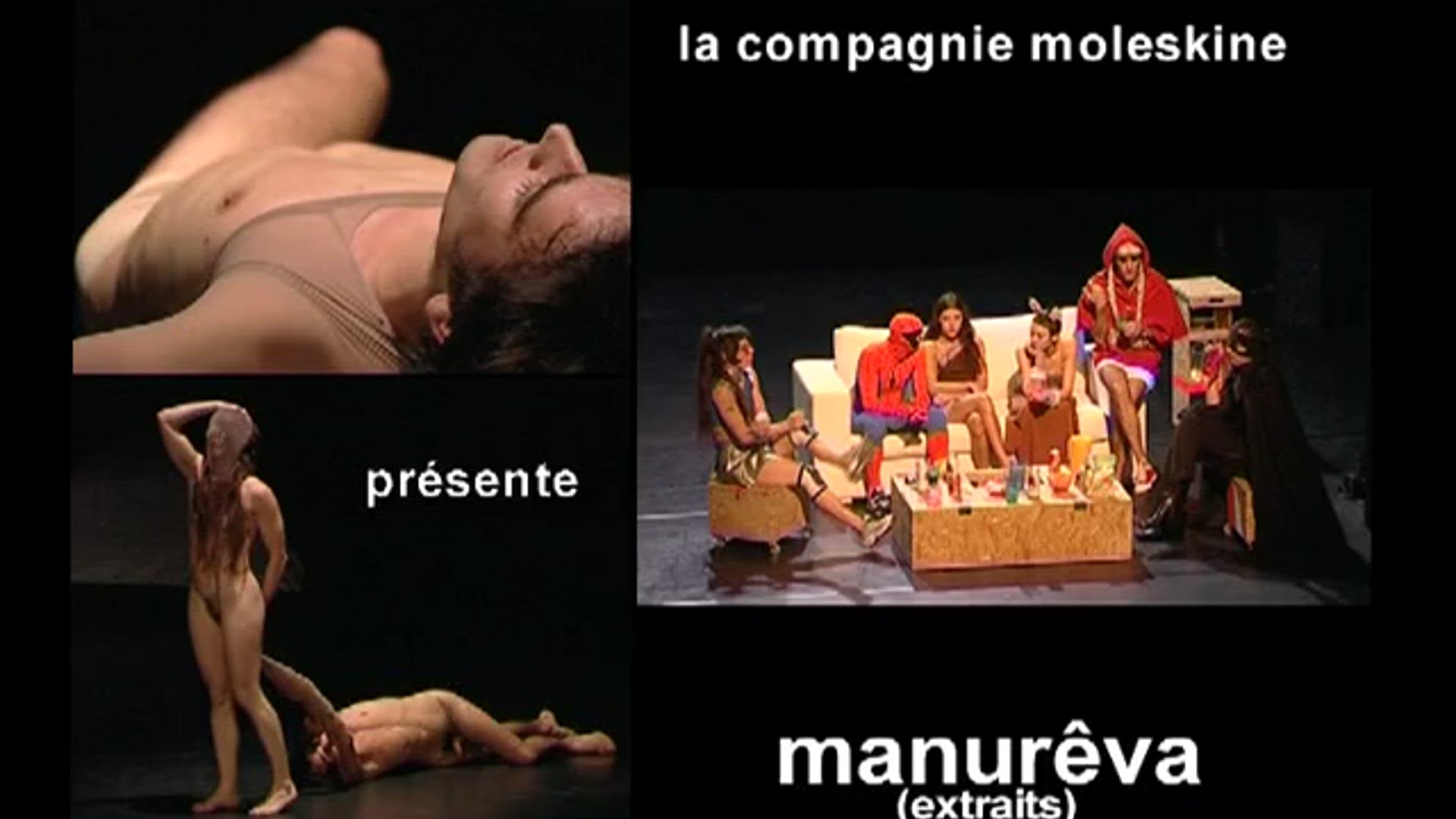 Compagnie Moleskine - Manurêva - Choreography by Laure Bonicel - 2002