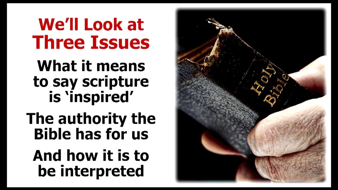 Inspiration, Authority, and Interpretation of the Bible