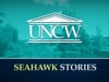 Seahawk Stories: UNCW's 70th Anniversary