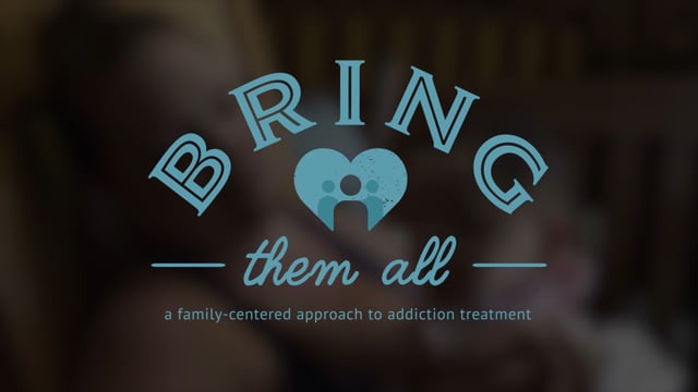 Bring Them All: A Family-Centered Approach to Addiction Treatment