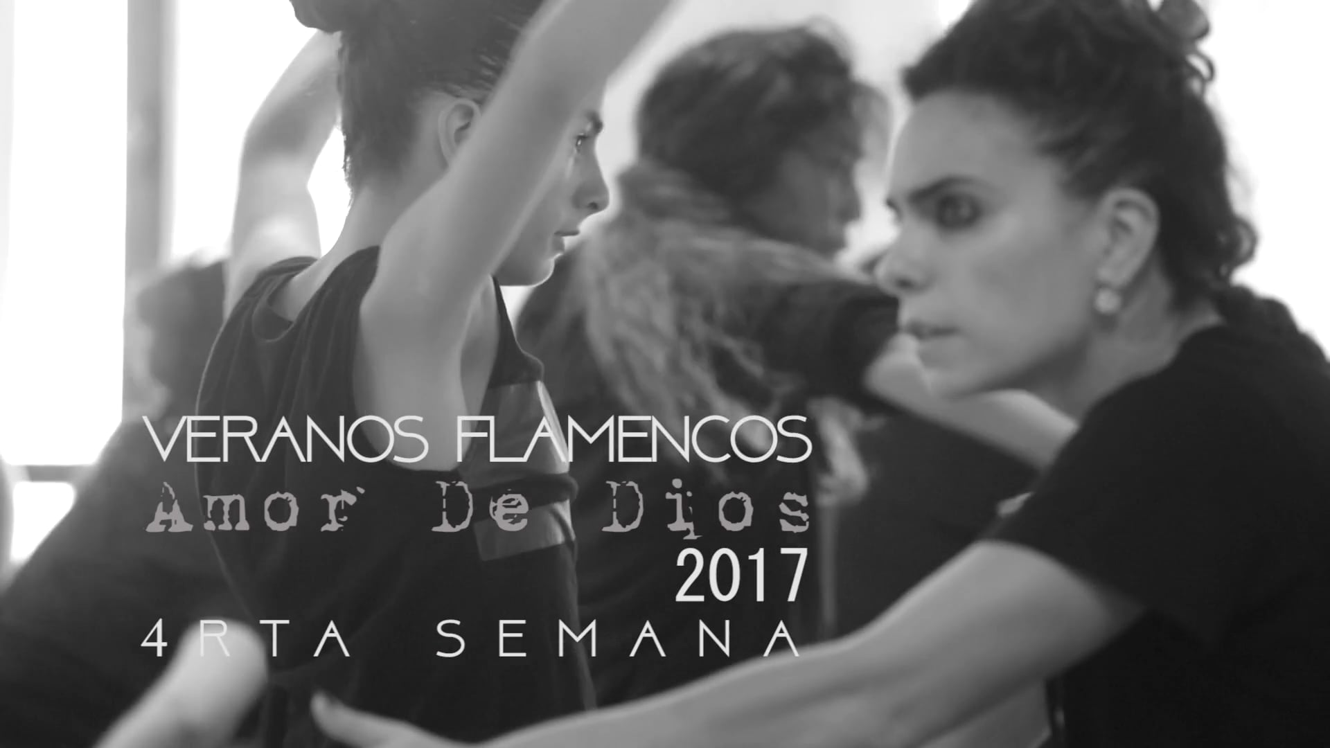 veranos flamencos amor de dios  4rta semana 2017