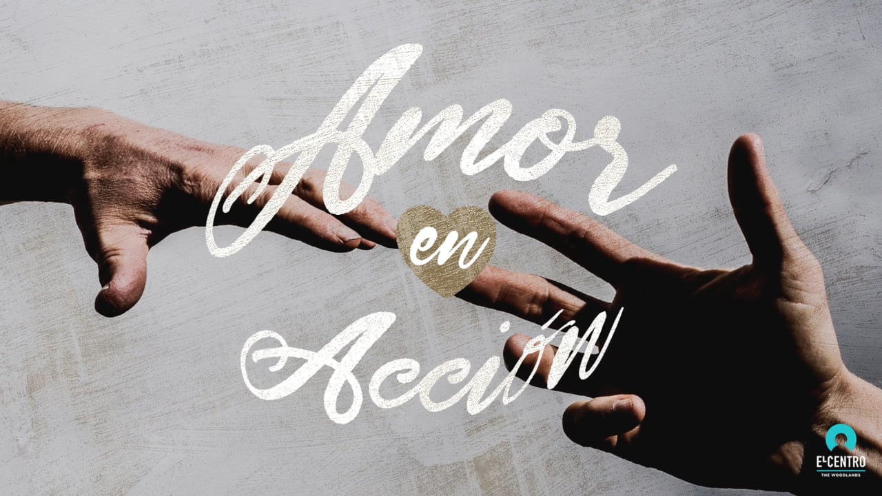Amor en acción -  Predicas Cristianas