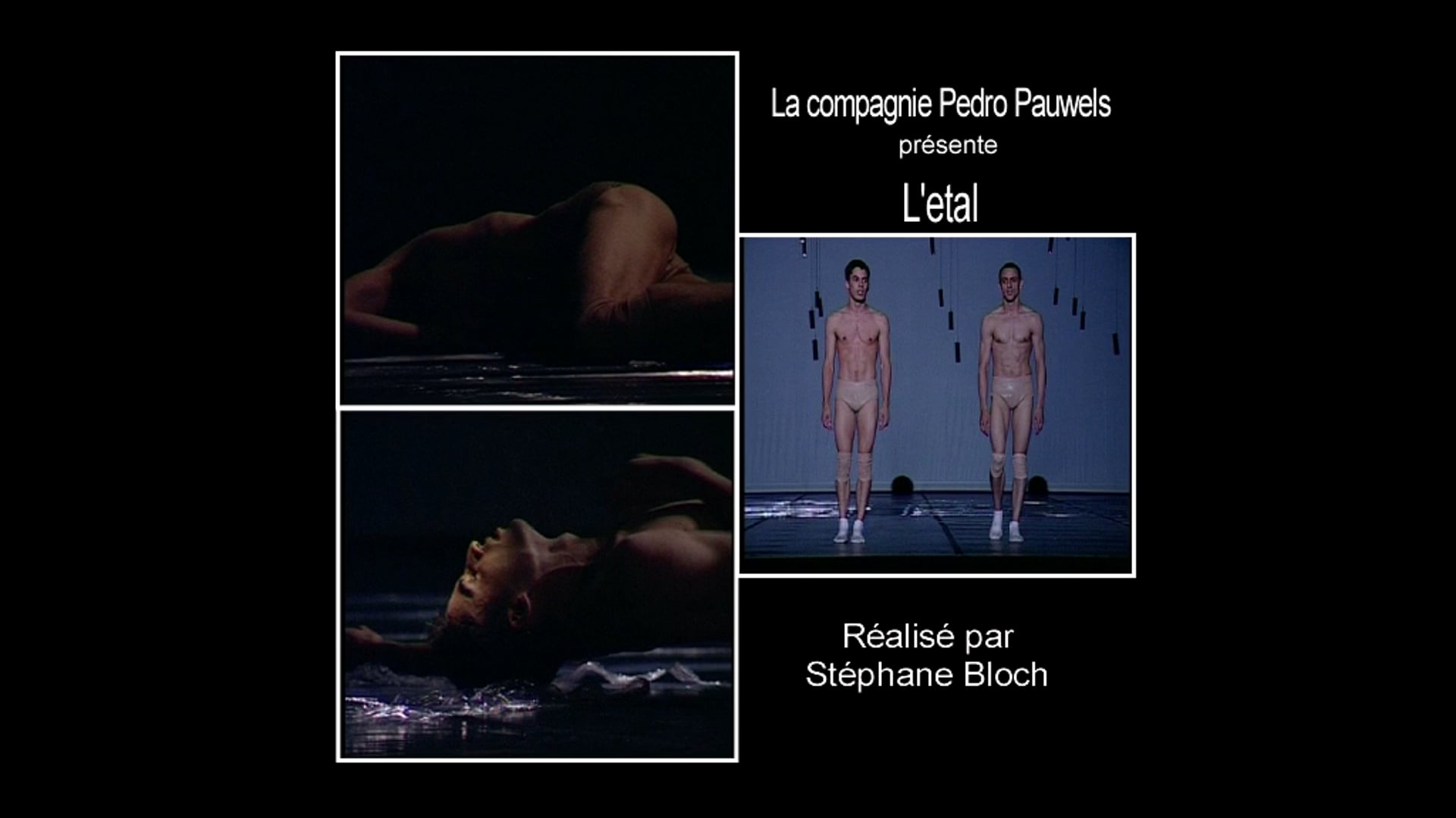 L'étal - Choreography by Pedro Pauwels - 2002