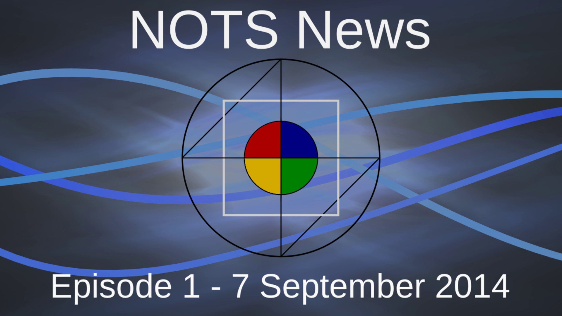 7 September 2014 - NOTS News