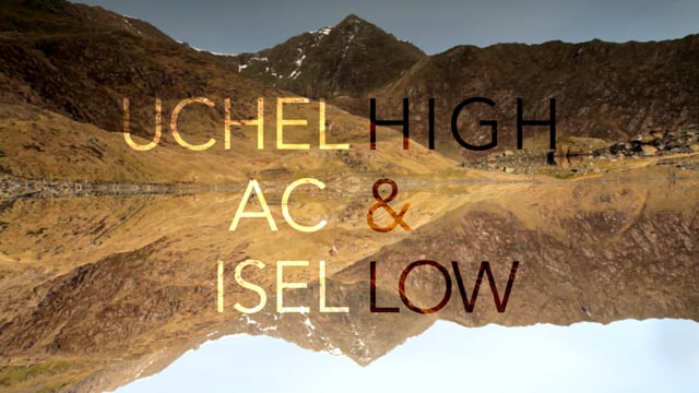 Uchel ac Isel - High and Low - Anthony Garratt
