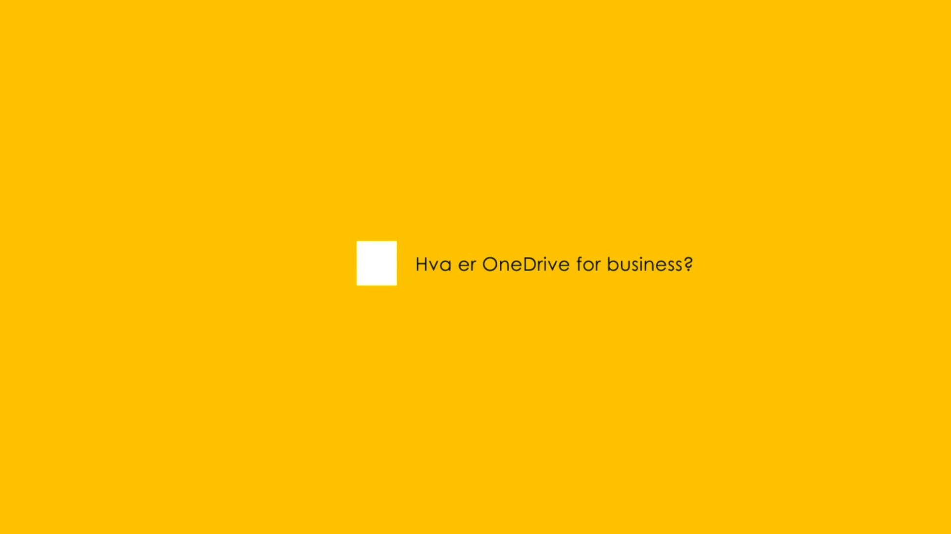 Brukerveiledning OneDrive Hva Er OneDrive For Business On Vimeo