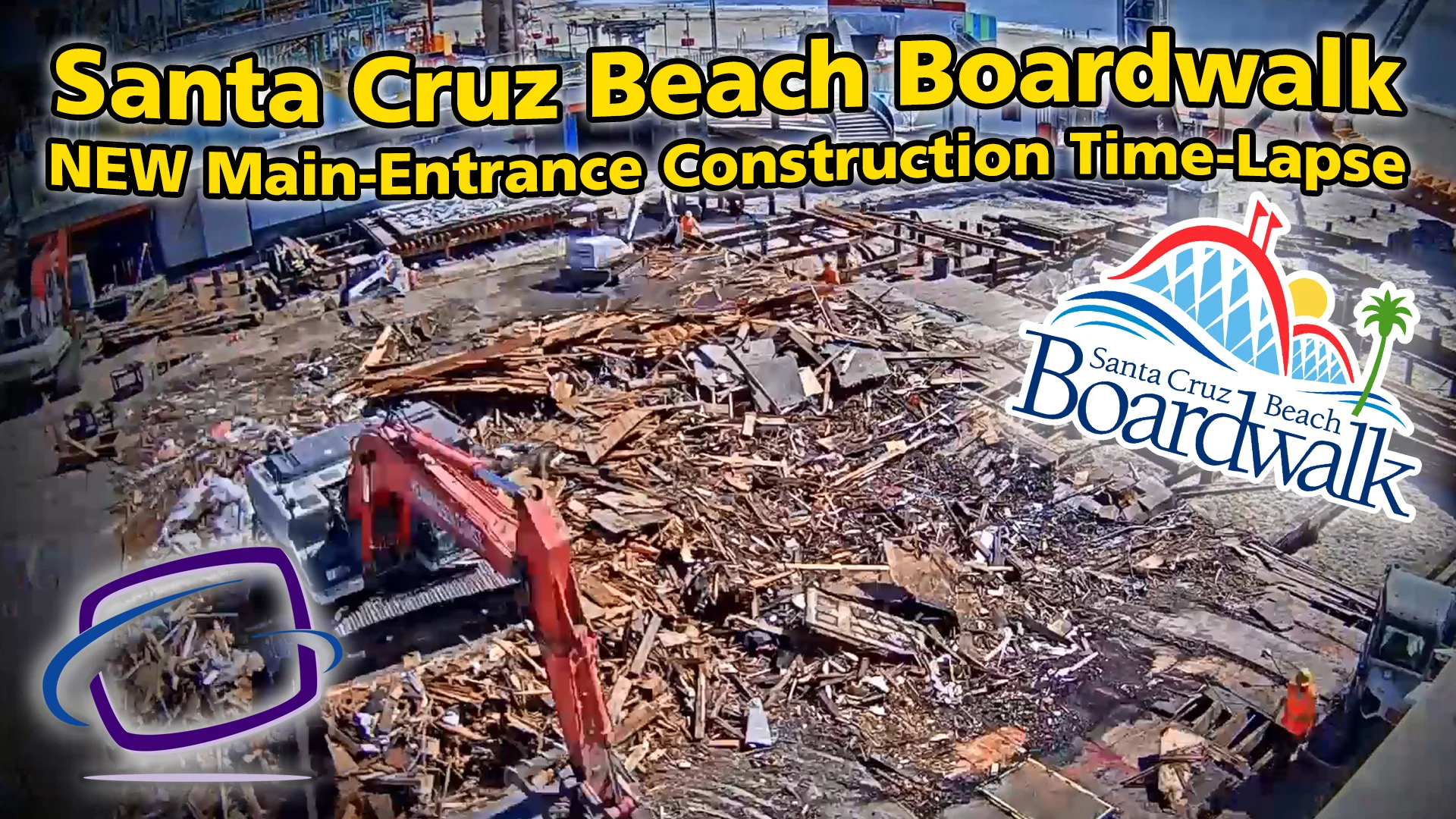 Santa Cruz Beach Boardwalk NEW Main Entrance Construction Time Lapse