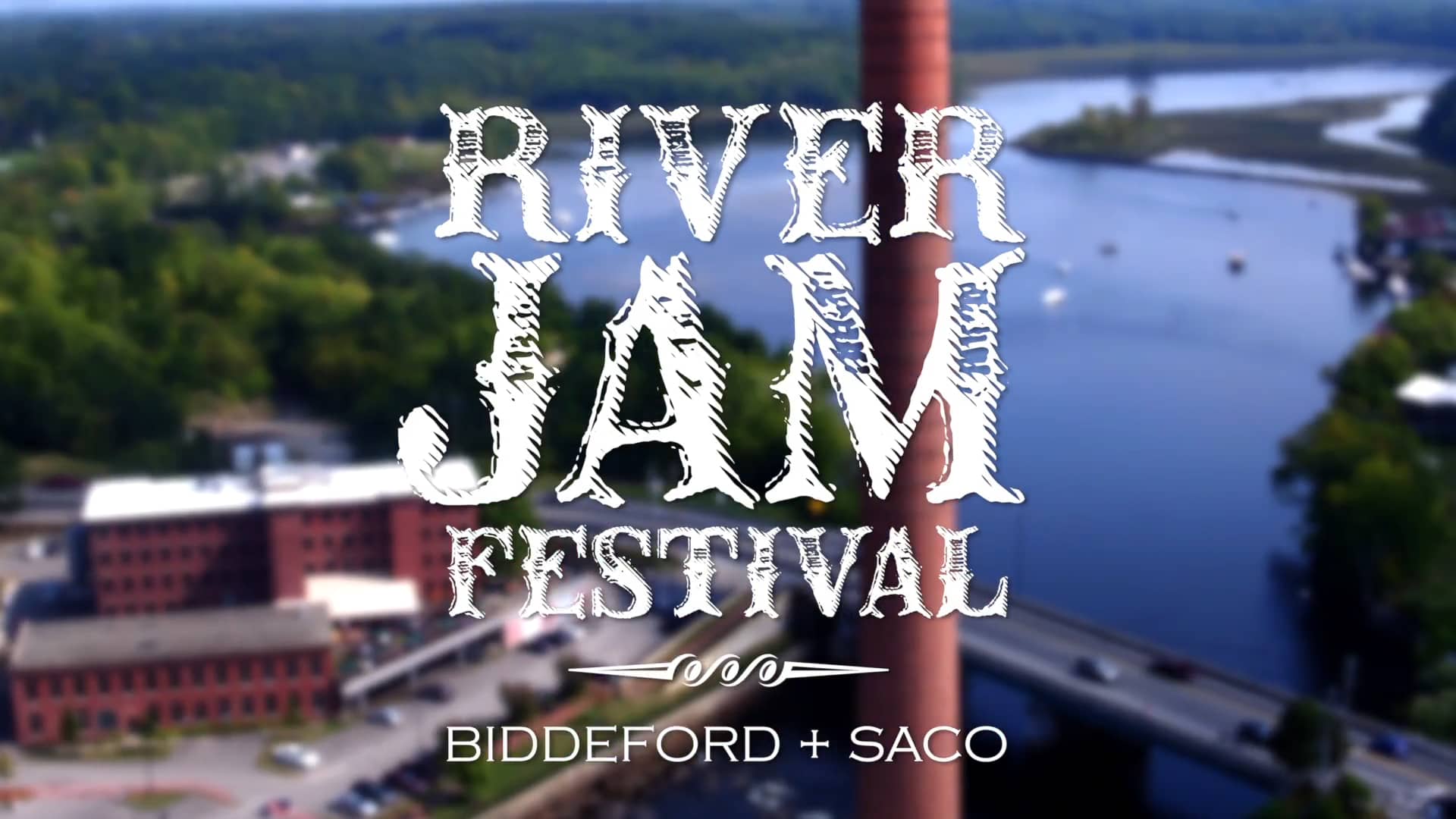 Heart of Biddeford and Saco Main Street Present River Jam 2017 on Vimeo