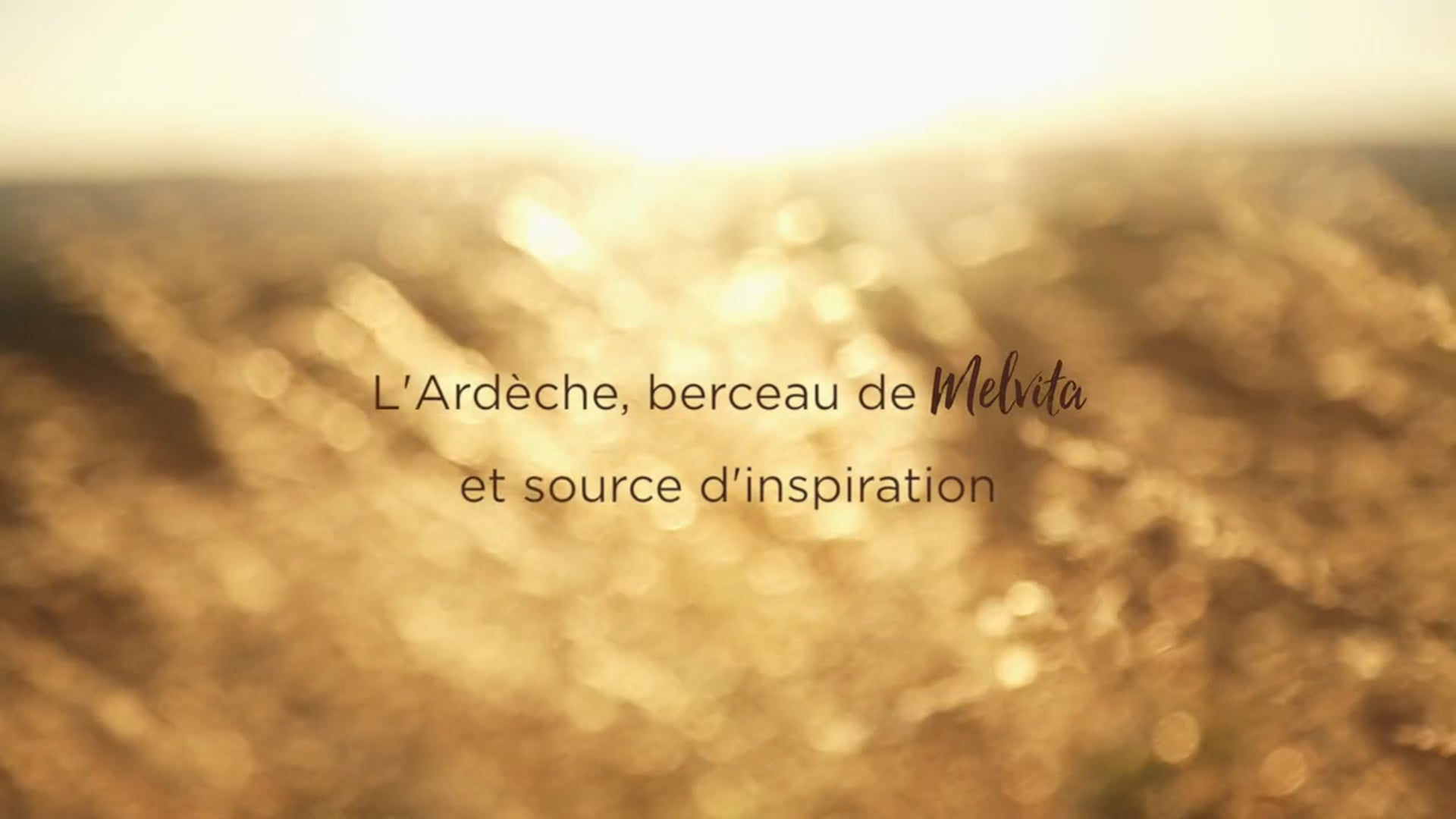 Ardèche, source d'inspiration de Melvita