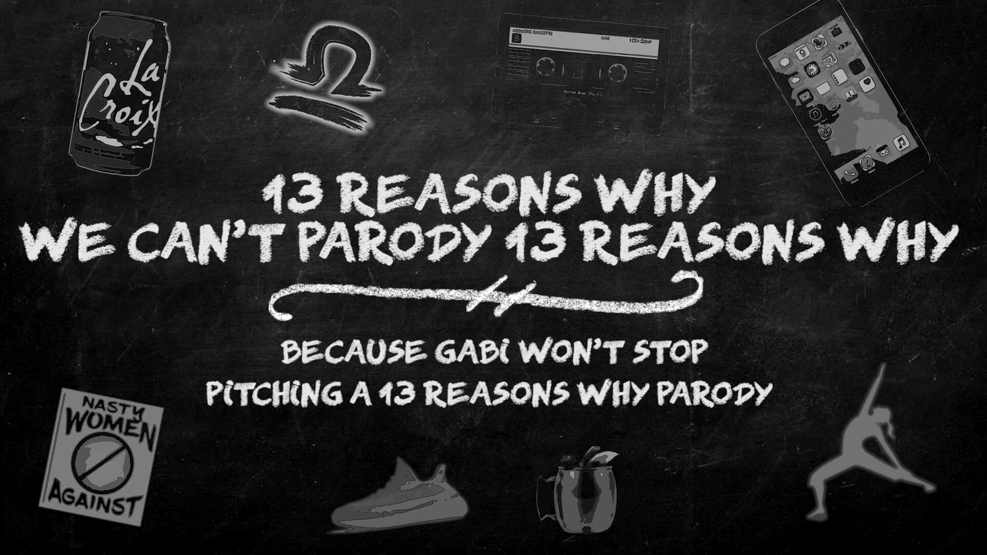 13 Reasons Why We Can't Parody "13 Reasons Why"
