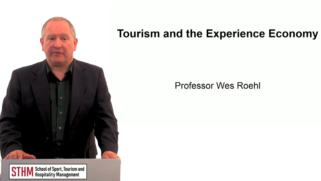 Tourism and the Experience Economy