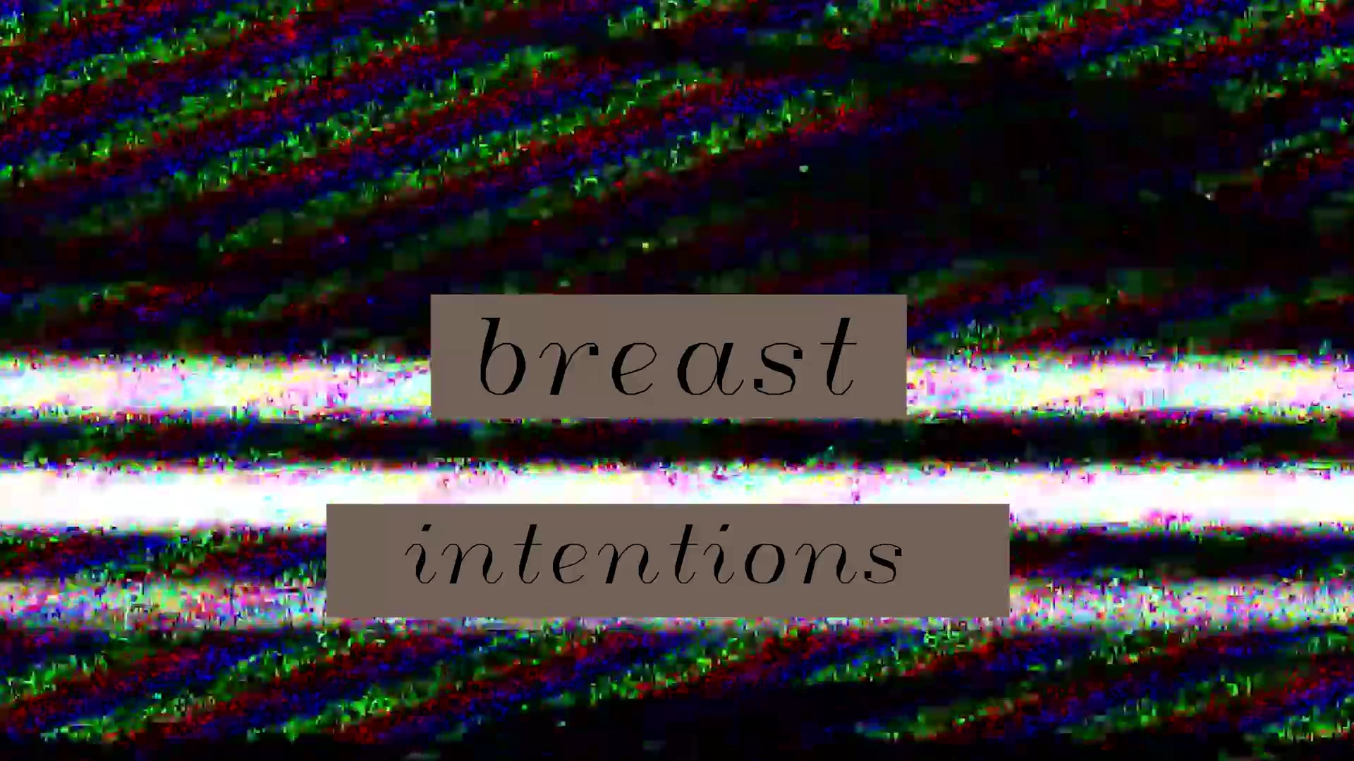 Breast Intentions