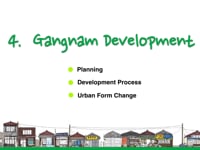 [Urban Planning] Course 2-4_Seoul's Land Readjustment with Gangnam Development