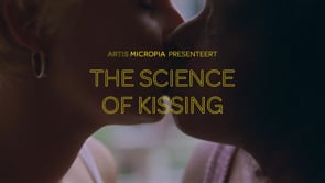 ARTIS-Micropia, The Science of Kissing poster