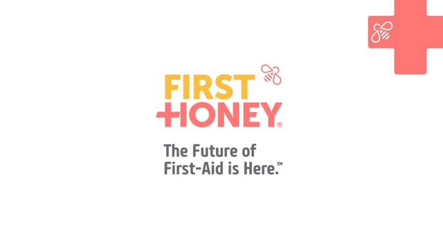 First Honey - "The Future of First Aid"