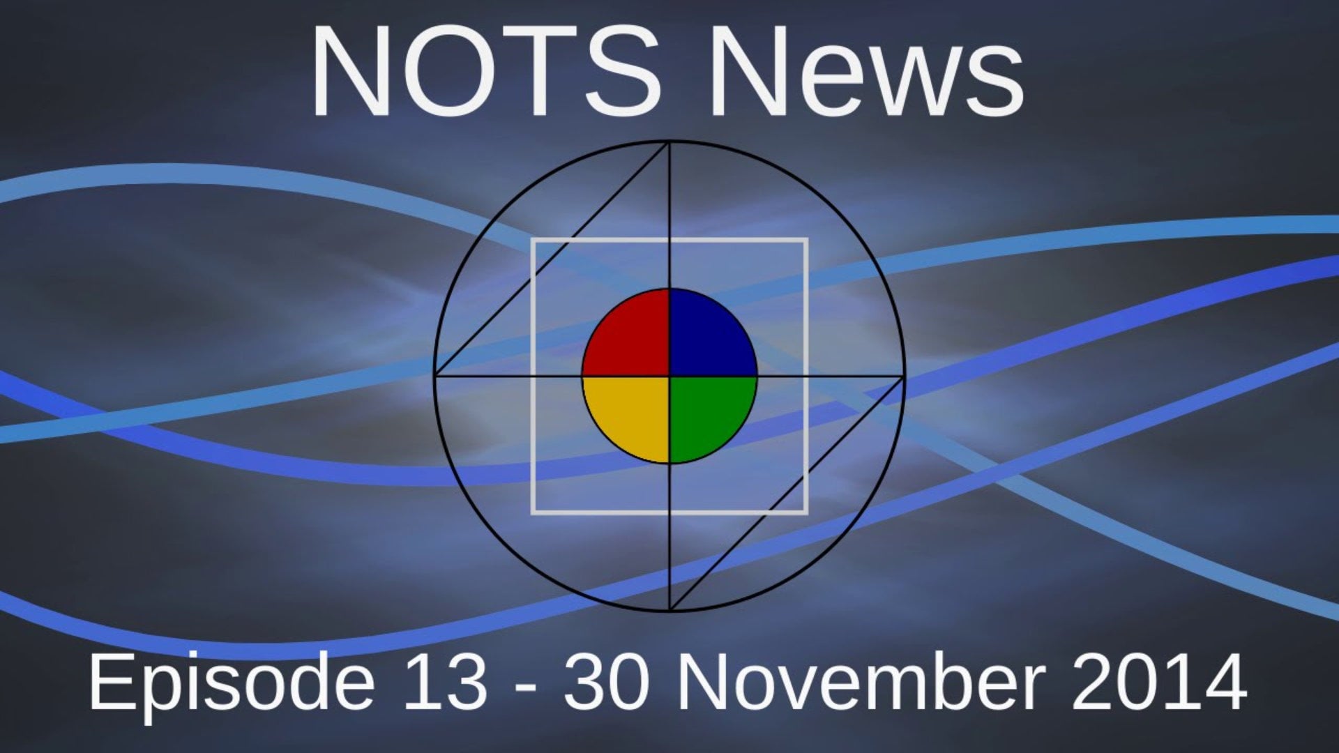 30 November 2014 - NOTS News