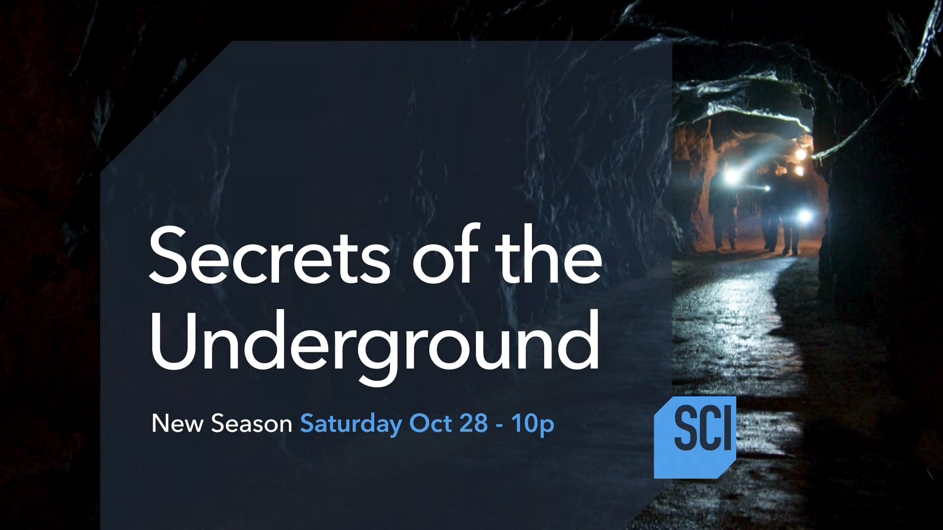 SCI Secrets of the Underground