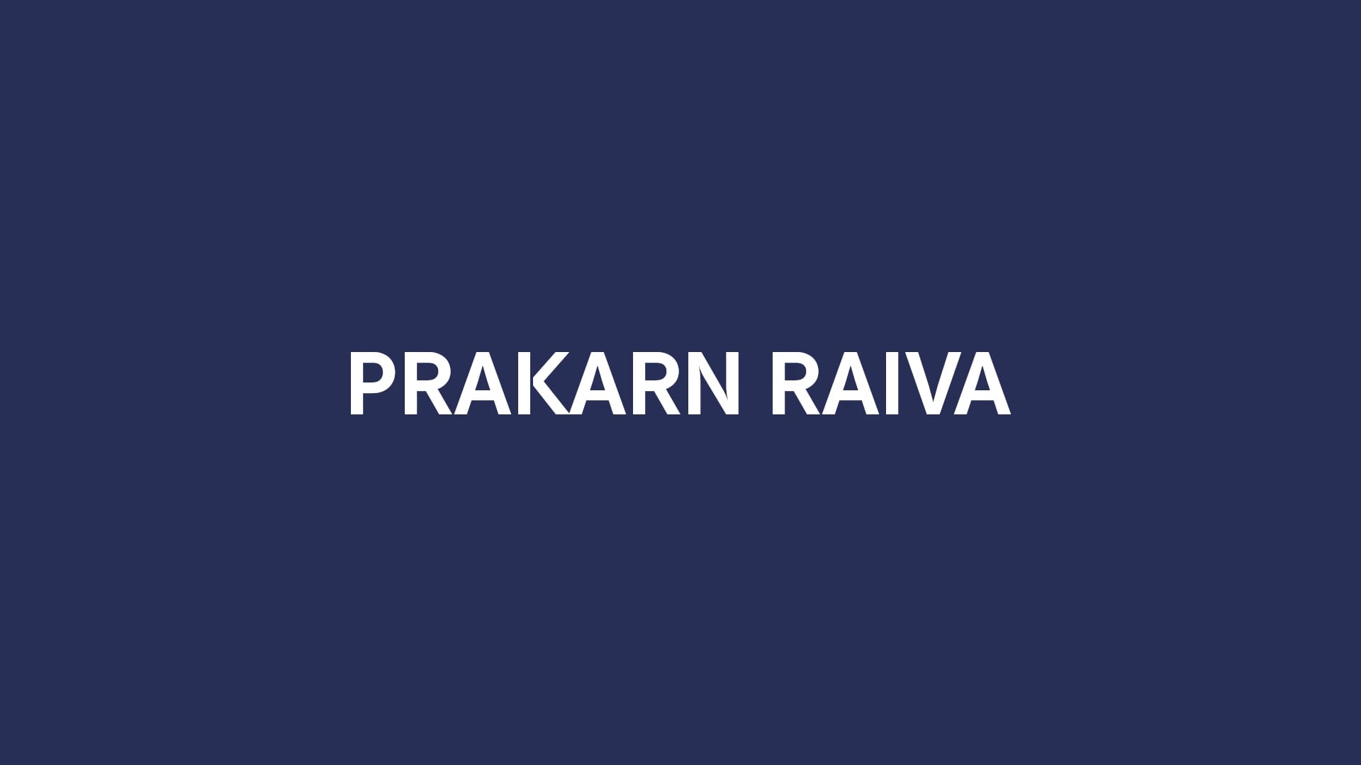 Siampiwat - The Icon of Innovtive Lifestyle : Prakaran Raiva