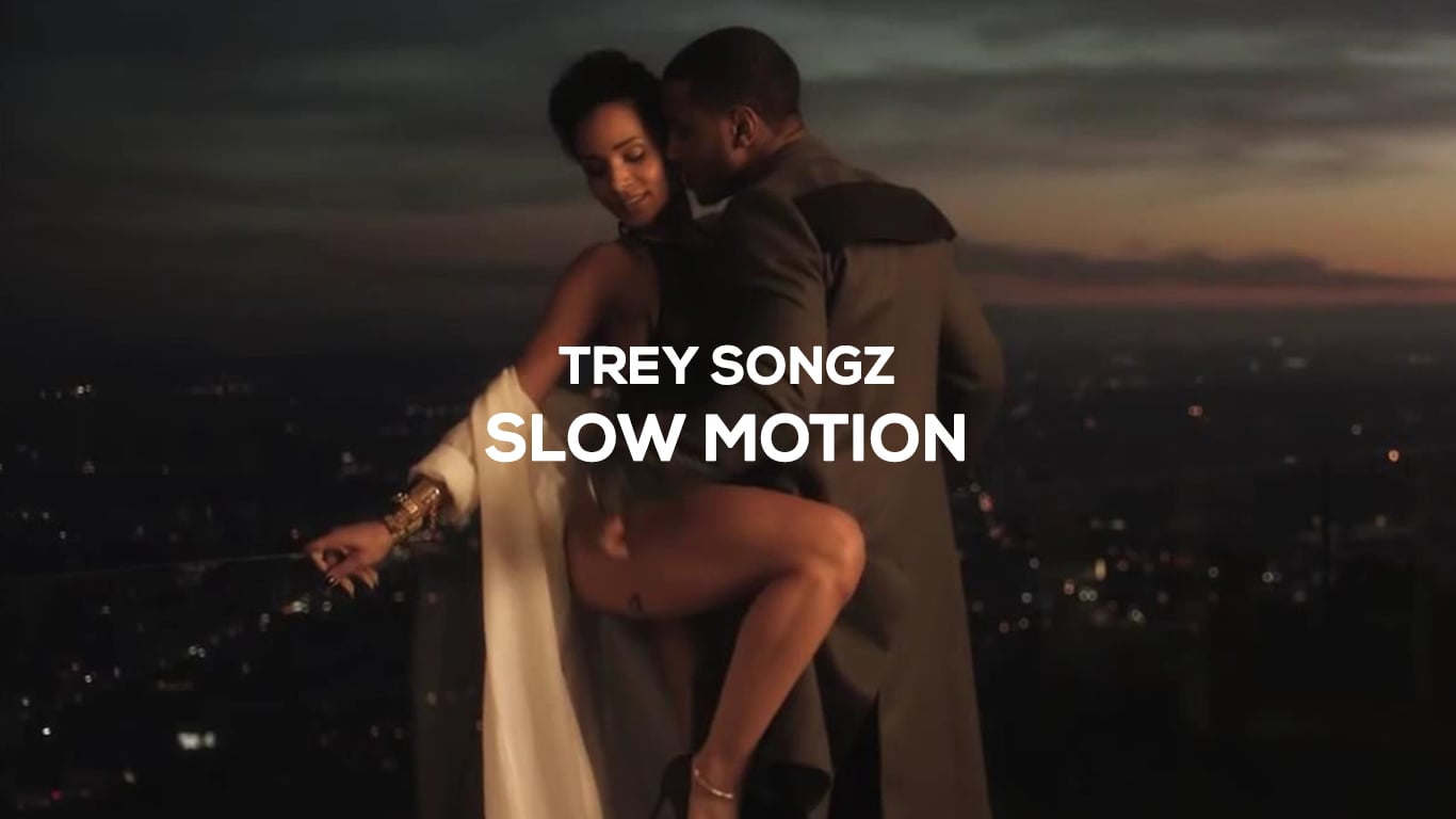 Trey Songz - Slow Motion