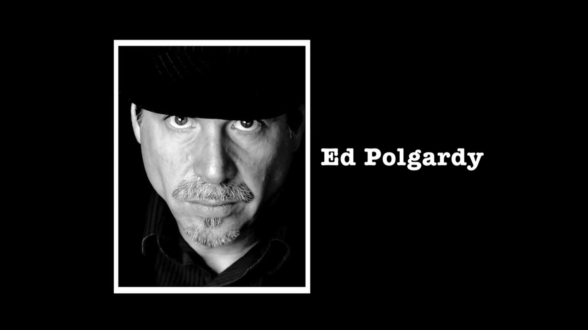 Ed Polgardy - Director's Reel (10-03-17)