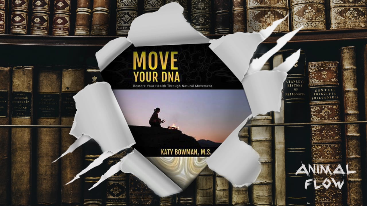 Animal Flow Book Club - Katy Bowman