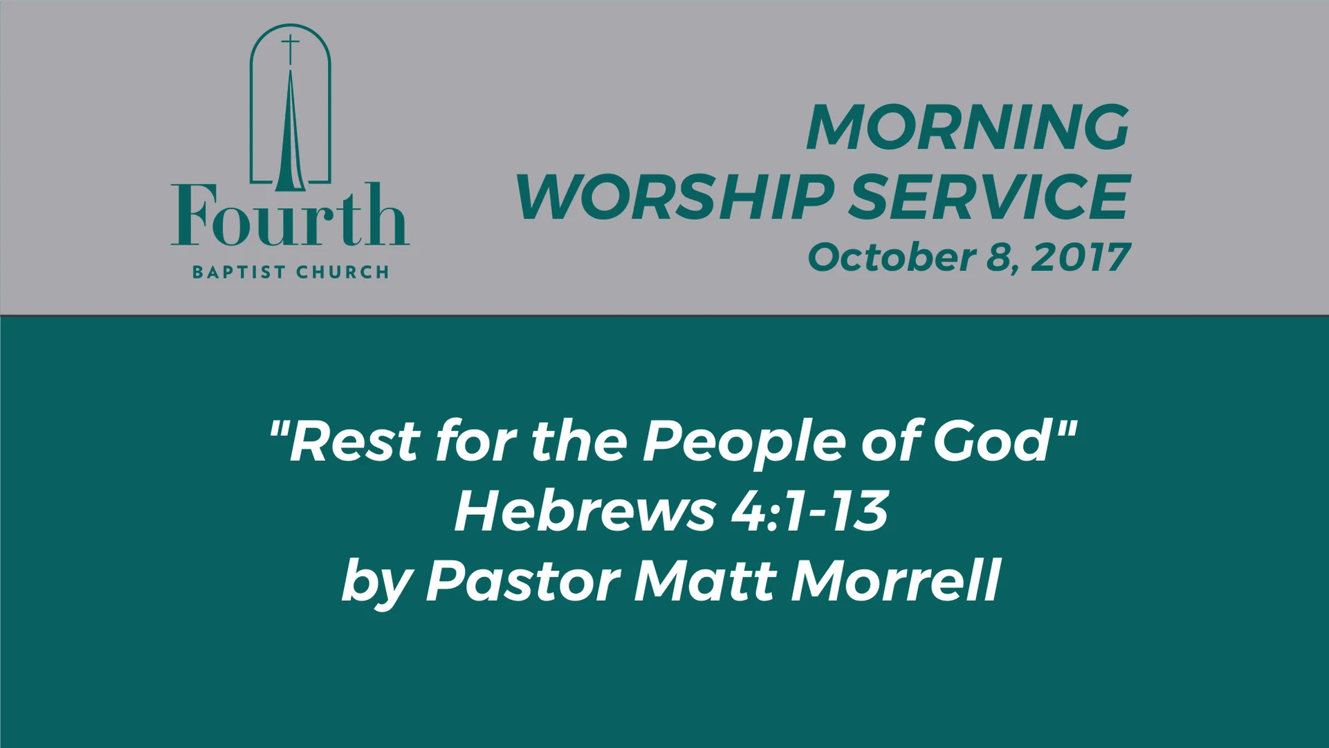 2017 - 10 - 08 Sunday AM Service Fourth Baptist Church on Vimeo