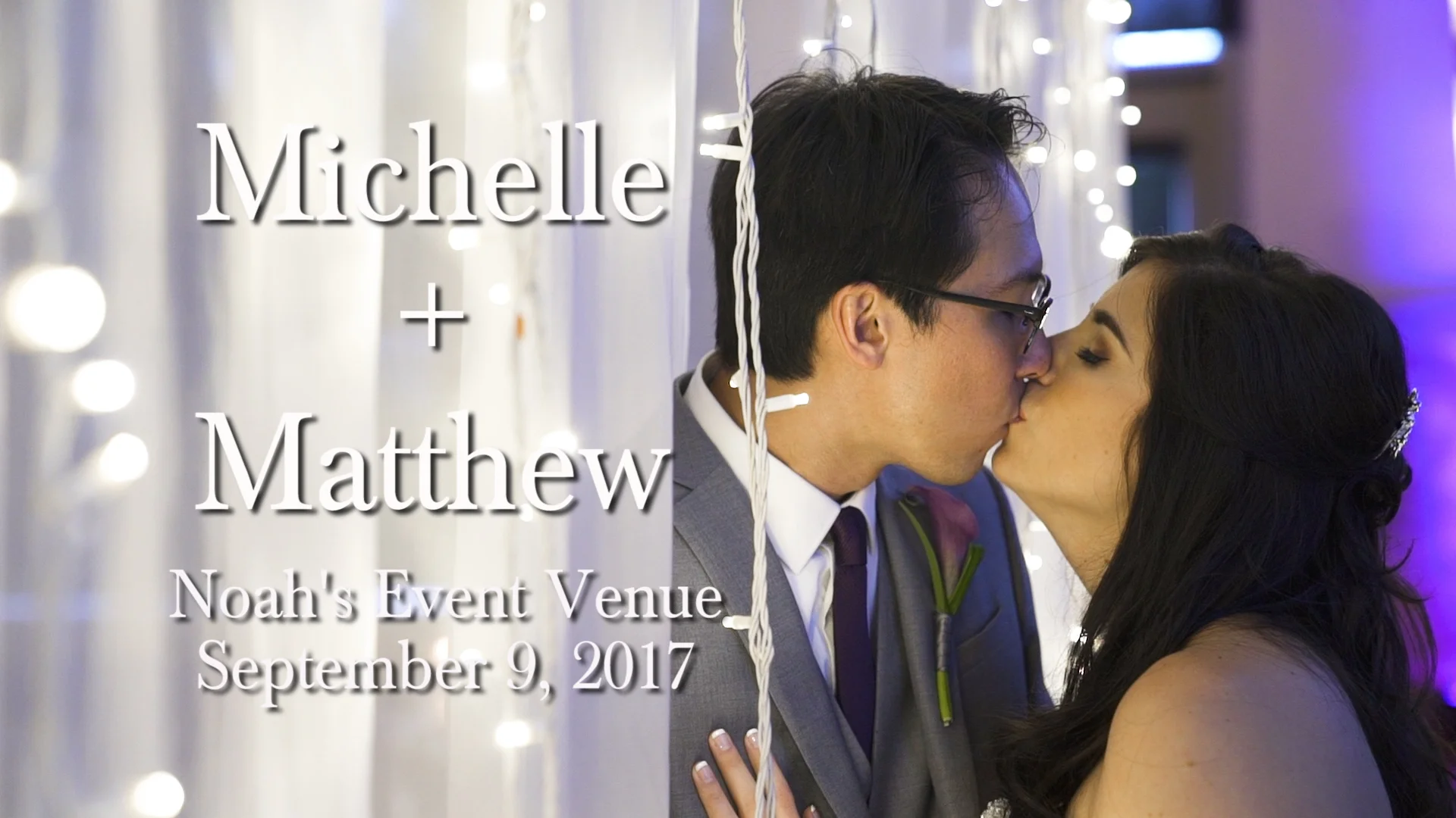 Michelle + Matthew on Vimeo
