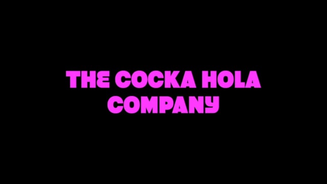 THE COCKA HOLA COMPANY - TRAILER
