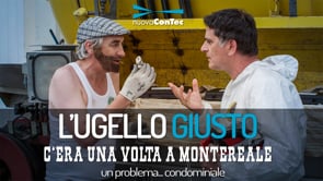 LUGELLO GIUSTO - Episodio 2 - Cera una volta a Montereale