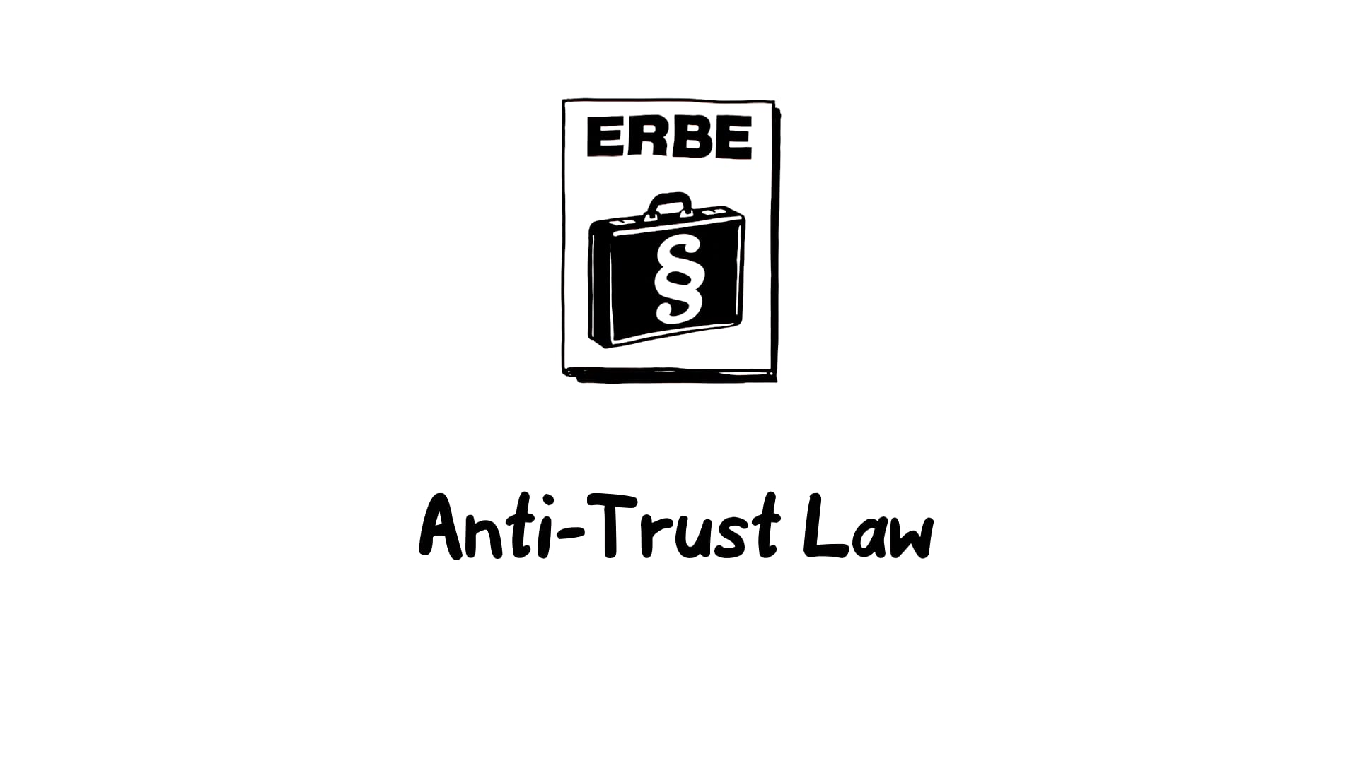 Anti-Trust Law, explainer video