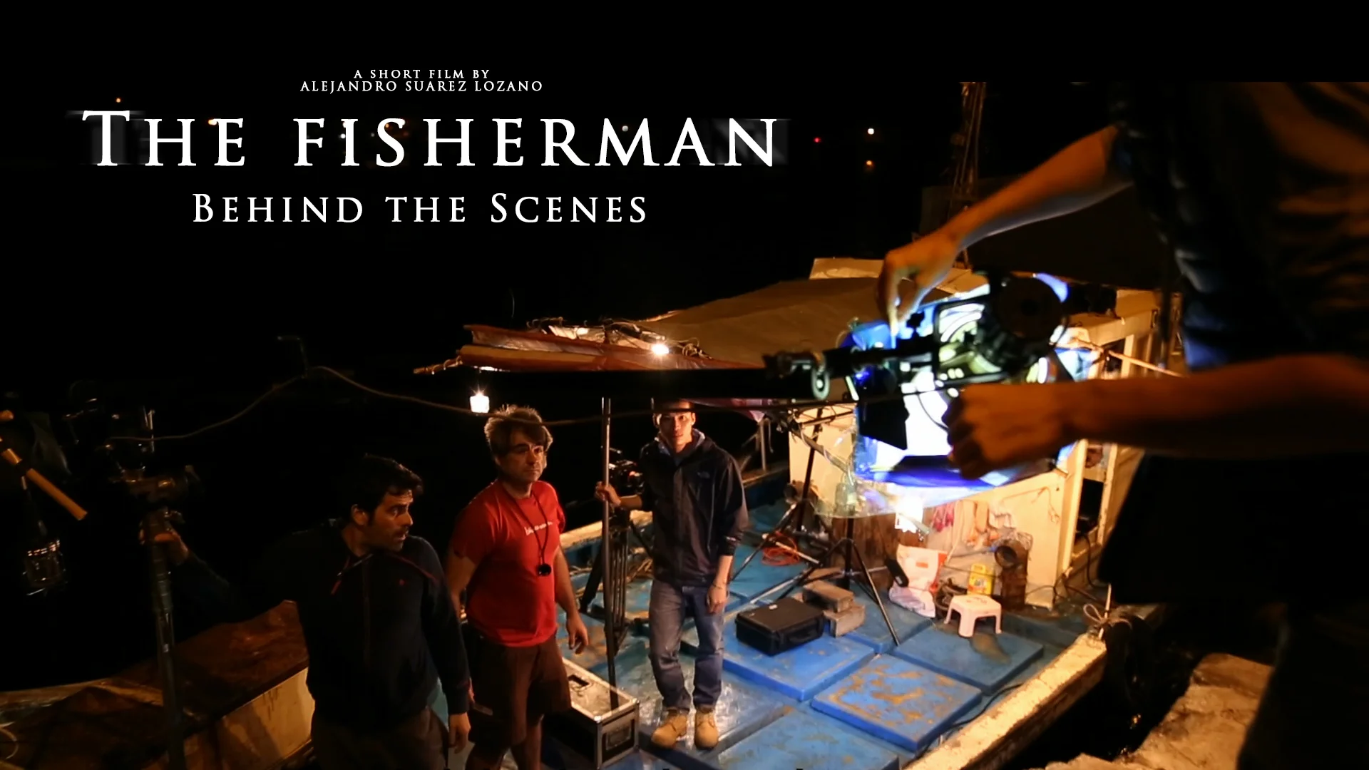 THE FISHERMAN - Behind the Scenes