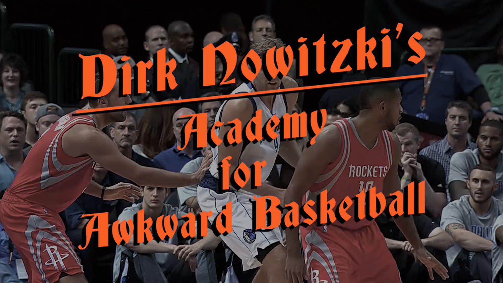 Dallas Mavericks | Academy for Awkward Basketball v1