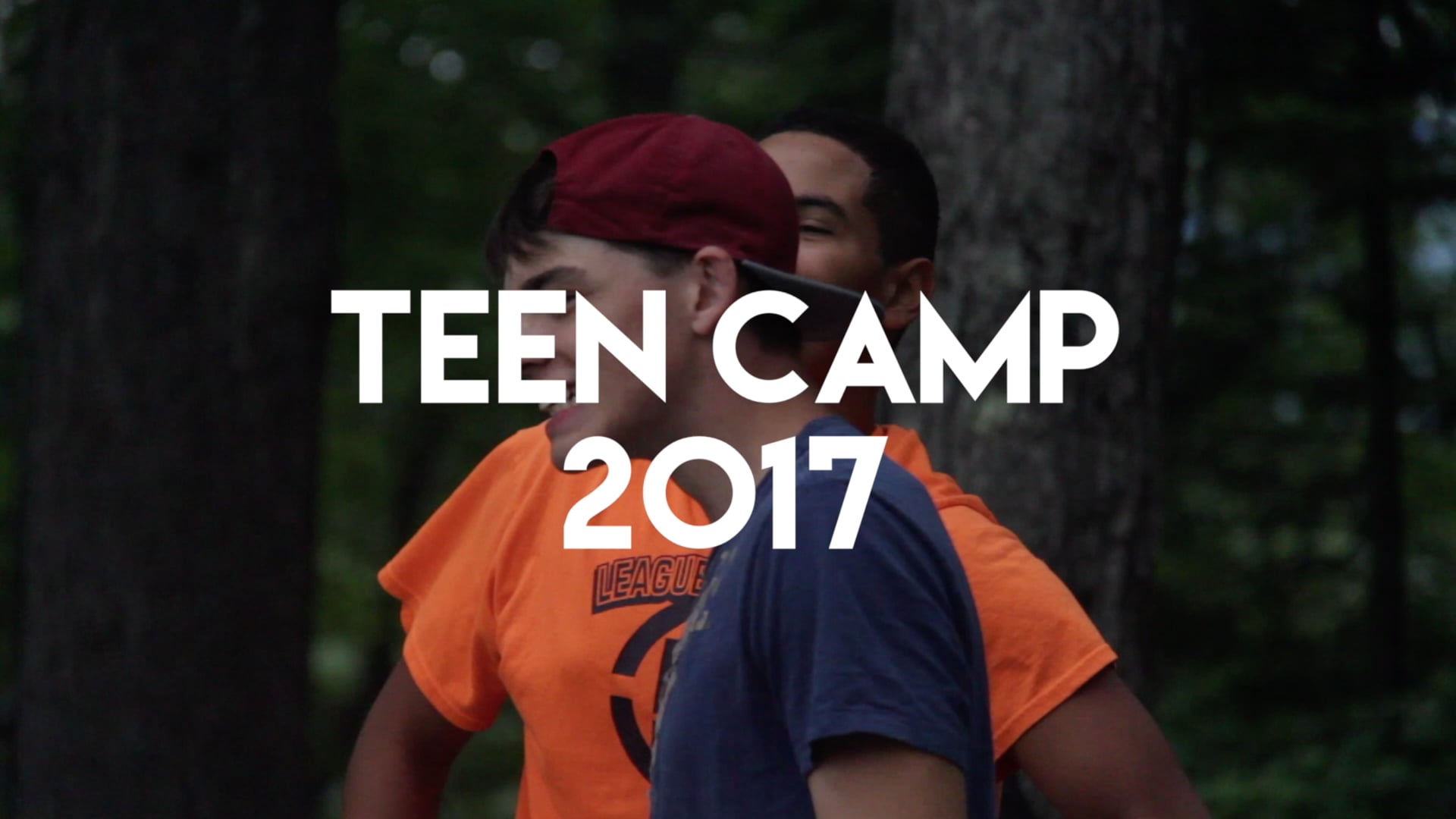 Teen Camp 2017