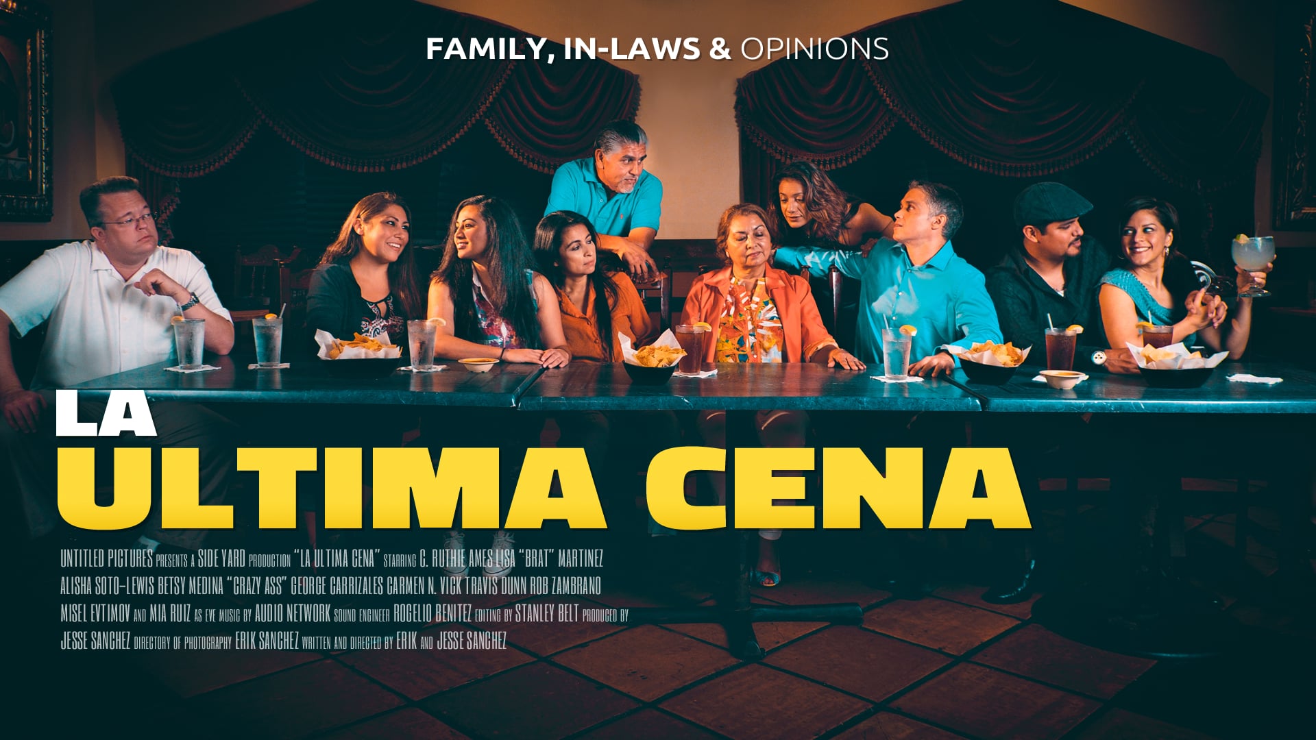 La Ultima Cena - A Tex-Mex comedy