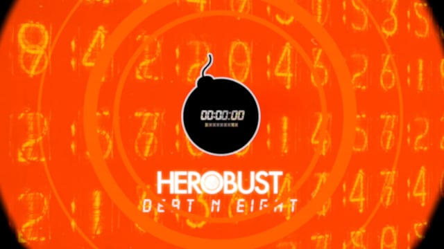 HEROBUST - Debt 'N Eight